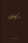 The Sing! Hymnal, Lyrics & Liturgies - Hardback 